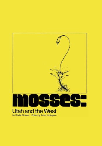 Mosses: Utah and the West - Arthur Holmgren - Books - The Blackburn Press - 9781930665255 - June 1, 2001
