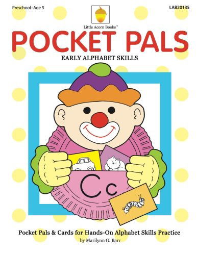 Cover for Marilynn G Barr · Pocket Pals: Hands-on Alphabet Skills (Paperback Book) (2013)