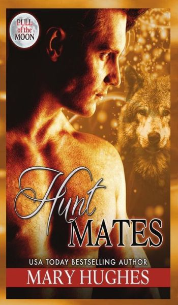 Cover for Mary Hughes · Hunt Mates (Inbunden Bok) (2017)