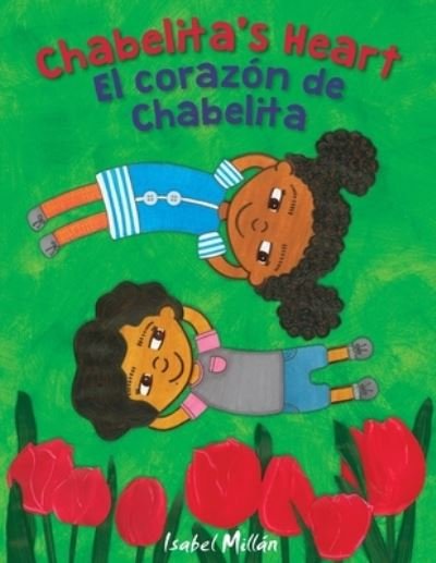 Cover for Isabel Millán · Chabelita's Heart: El corazon de Chabelita (Paperback Bog) (2022)