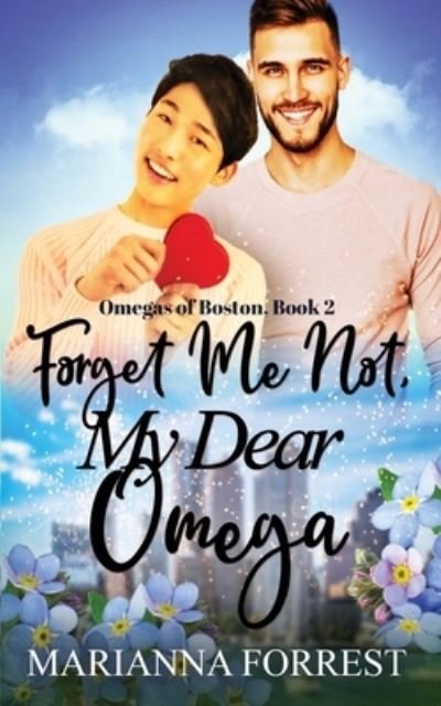 Cover for Marianna Forrest · Forget Me Not, My Dear Omega (Taschenbuch) (2020)