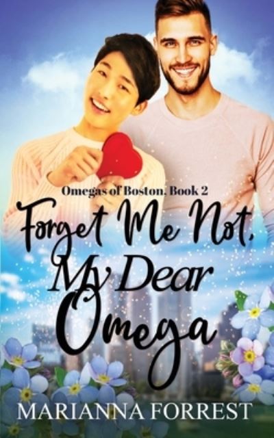 Cover for Marianna Forrest · Forget Me Not, My Dear Omega (Pocketbok) (2020)