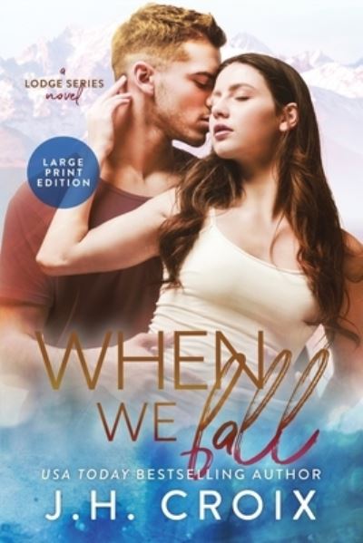 Cover for J H Croix · When We Fall (Paperback Book) (2016)