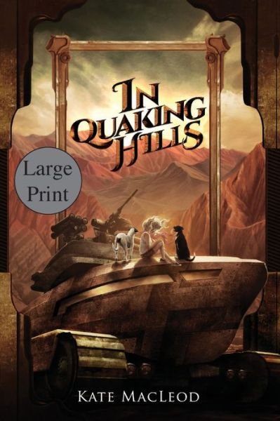 Cover for Kate Macleod · In Quaking Hills (Paperback Bog) (2020)