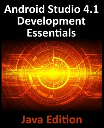 Cover for Neil Smyth · Android Studio 4.1 Development Essentials - Java Edition (Paperback Book) (2020)