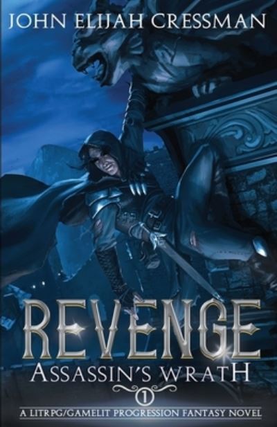 Cover for John Cressman · Assassin's Wrath : Revenge (Book) (2022)