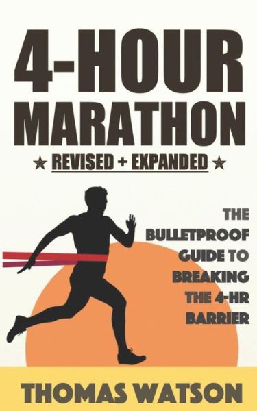 Cover for Thomas Watson · The 4-Hour Marathon (Taschenbuch) (2017)