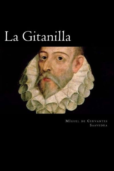 Cover for Miguel de Cervantes Saavedra · La Gitanilla (Paperback Book) [Spanish edition] (2017)