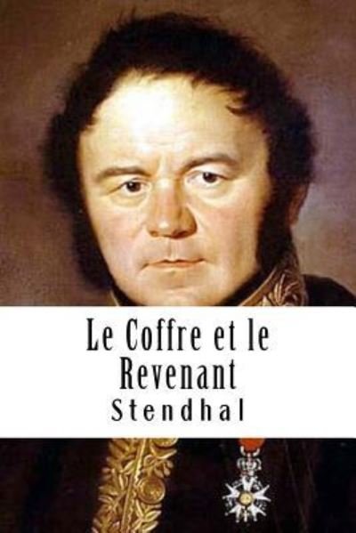Cover for Stendhal · Le Coffre et le Revenant (Paperback Book) (2018)