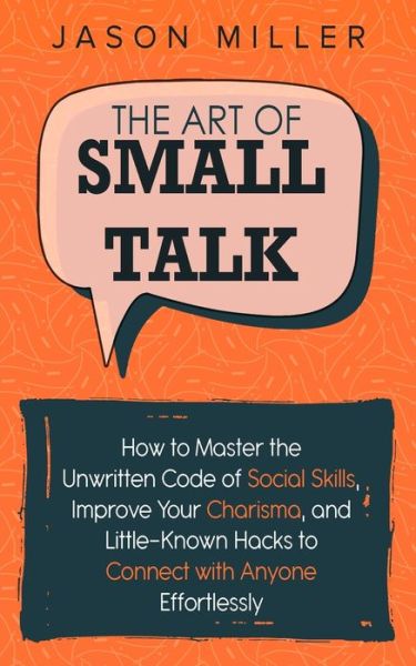 Cover for Jason Miller · The Art of Small Talk (Paperback Bog) (2019)