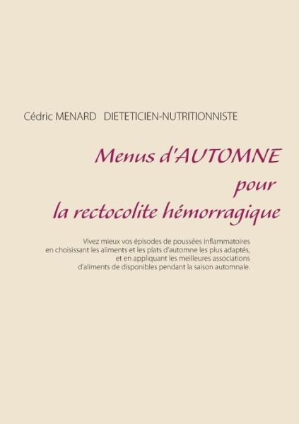 Cover for Ménard · Menus d'automne pour la rectocol (Book) (2019)