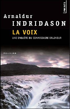 Cover for Arnaldur Indridason · La Voix (Paperback Bog) [French edition] (2008)