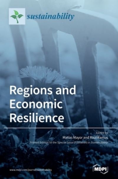 Cover for Matias Mayor · Regions and Economic Resilience (Hardcover Book) (2020)