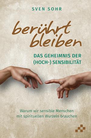 Cover for Sven Sohr · Berührt Bleiben (Book) (2024)