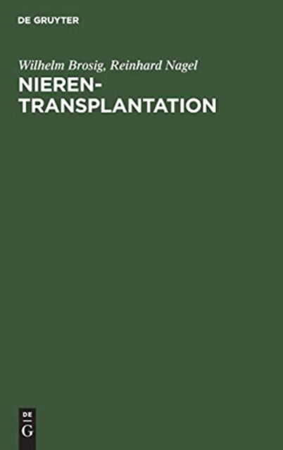 Cover for Wilhelm Brosig · Nierentransplantation (Book) (1965)