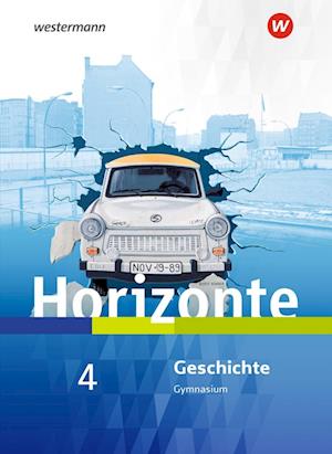 Cover for Westermann Schulbuch · Horizonte - Geschichte 4. SB Für Nordrhein-Westfalen und Schleswig-Holstein (Gebundenes Buch) (2022)