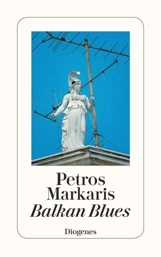 Cover for Petros Markaris · Detebe.23625 Markaris.balkan Blues (Book)