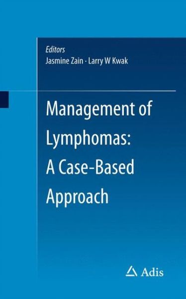 Cover for Kwak · Management of Lymphomas: A Case-Based Approach (Taschenbuch) [1st ed. 2017 edition] (2017)