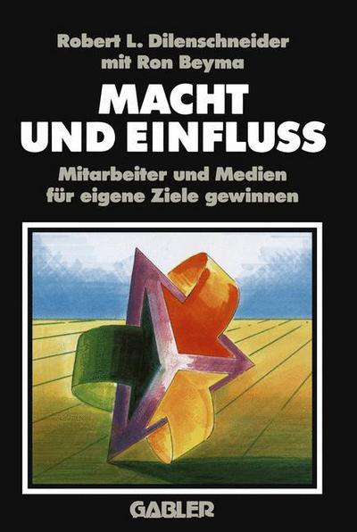 Cover for Ronald Beyma · Macht und Einfluss (Paperback Book) [Softcover reprint of the original 1st ed. 1992 edition] (2012)