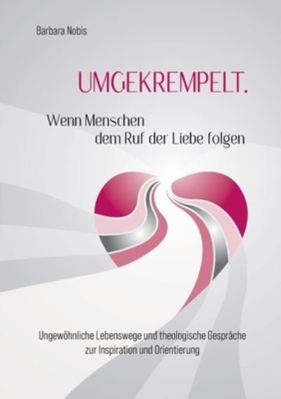 Cover for Nobis · UMGEKREMPELT. Wenn Menschen dem R (N/A) (2020)