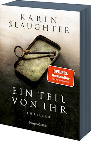 Cover for Karin Slaughter · Ein Teil von ihr (Buch) (2023)