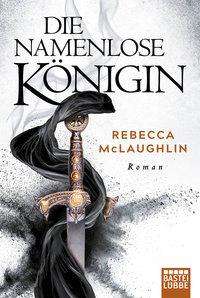 Cover for McLaughlin · Die Namenlose Königin (Bog)