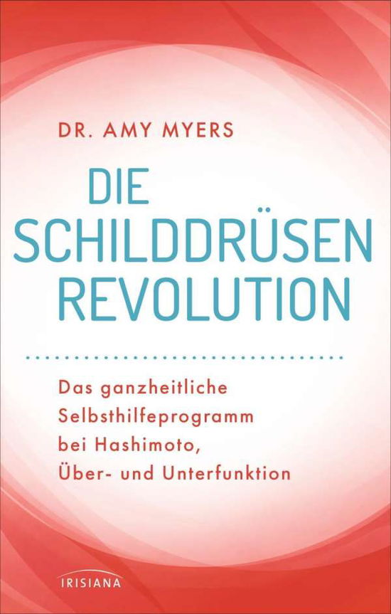 Cover for Myers · Die Schilddrüsen-Revolution (Book)