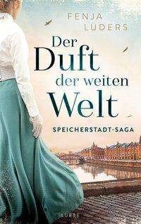 Cover for Lüders · Der Duft der weiten Welt (Buch)