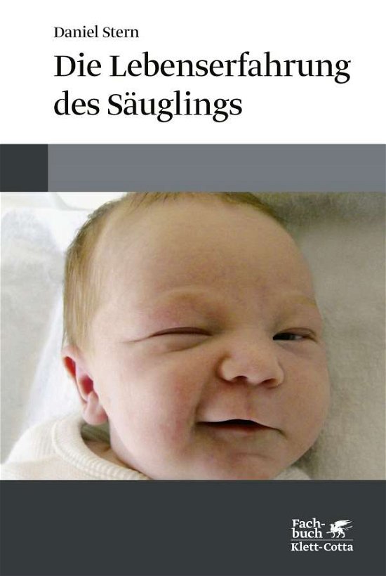 Cover for Stern · Die Lebenserfahrung des Säuglings (Buch)