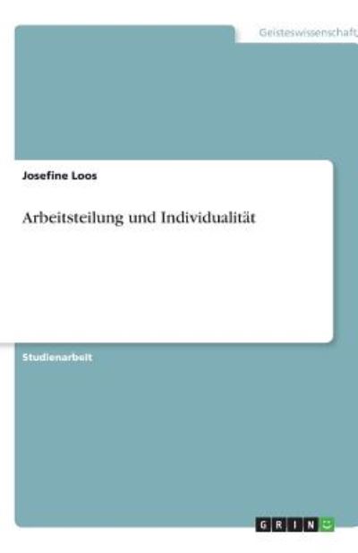 Cover for Loos · Arbeitsteilung und Individualität (Book) [German edition] (2013)