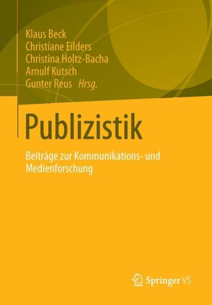 Cover for Publizistik: Beitrage Zur Kommunikations- Und Medienforschung (Paperback Bog) [2013 edition] (2013)