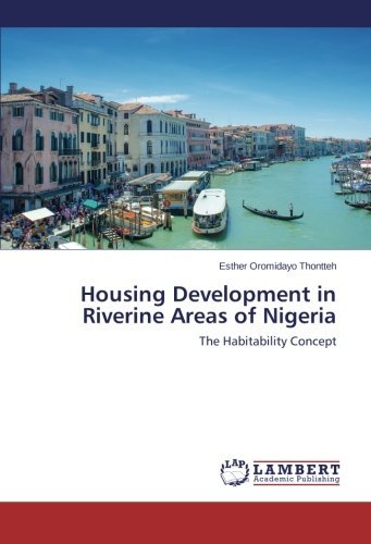 Cover for Esther Oromidayo Thontteh · Housing Development in Riverine Areas of Nigeria: the Habitability Concept (Paperback Bog) (2014)