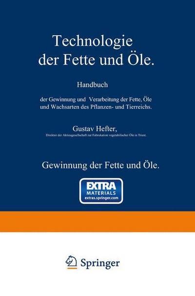 Cover for Hefter  Gustav · Gewinnung Der Fette Und   Le. Spezielle (Pocketbok) (1908)