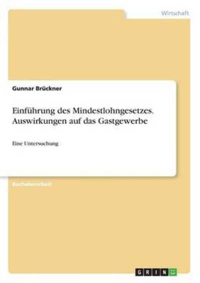 Cover for Brückner · Einführung des Mindestlohngese (Buch) (2016)