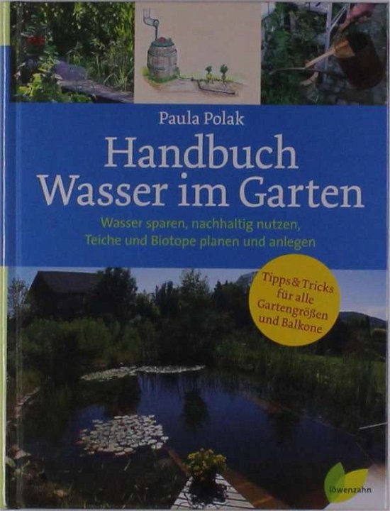 Cover for Polak · Handbuch Wasser im Garten (Bog)