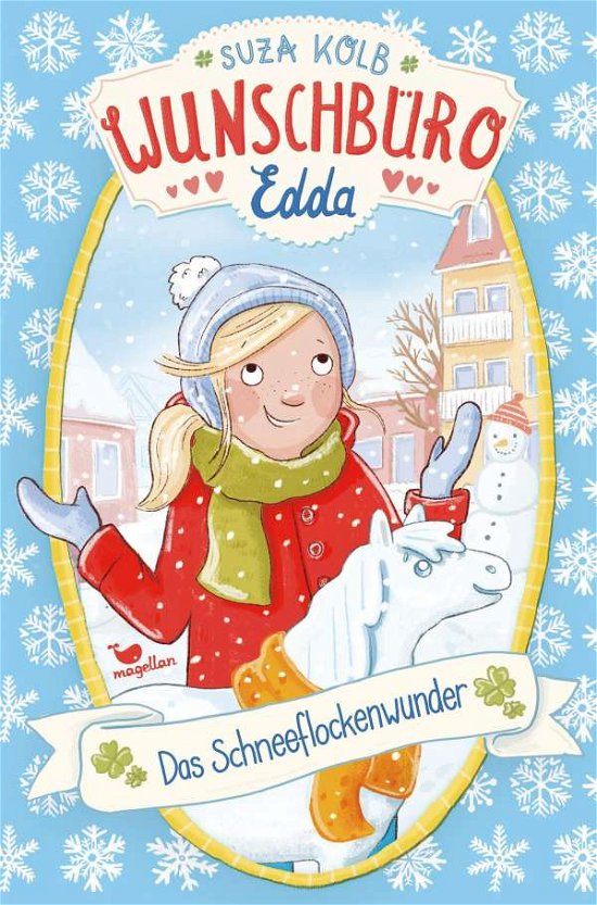 Cover for Suza Kolb · Wunschbüro Edda - Das Schneeflockenwunder (Hardcover Book) (2021)