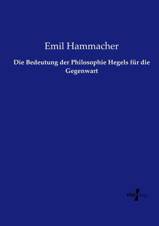 Cover for Hammacher · Die Bedeutung der Philosophie (Book) (2019)