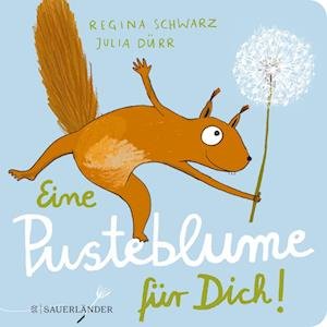 Cover for Regina Schwarz · Eine Pusteblume fur Dich! (Hardcover Book) (2023)