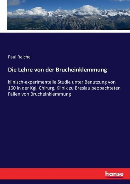 Cover for Reichel · Die Lehre von der Brucheinklemm (Book) (2017)