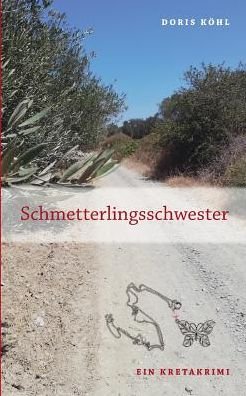 Cover for Köhl · Schmetterlingsschwester (Book) (2019)