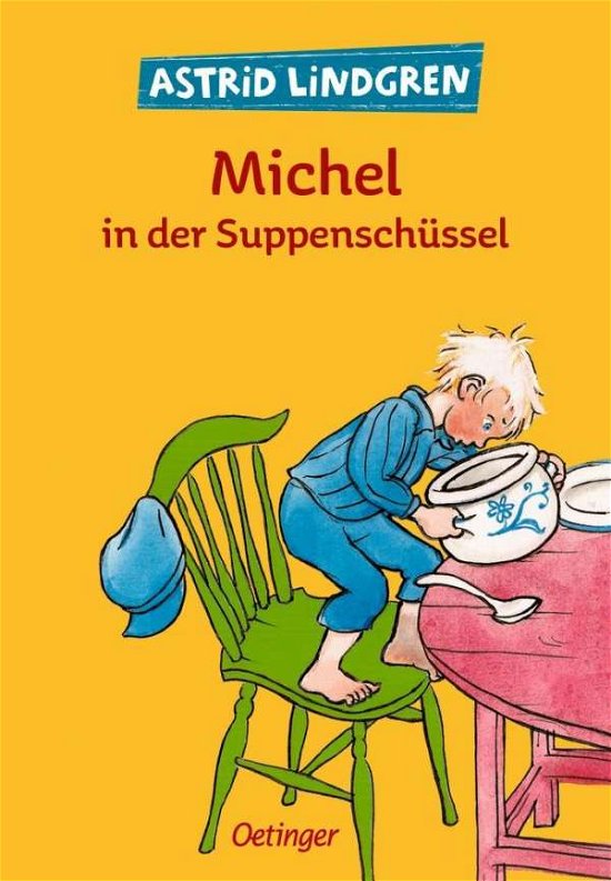 Cover for A. Lindgren · Michel in d.Suppenschüssel (Bog)