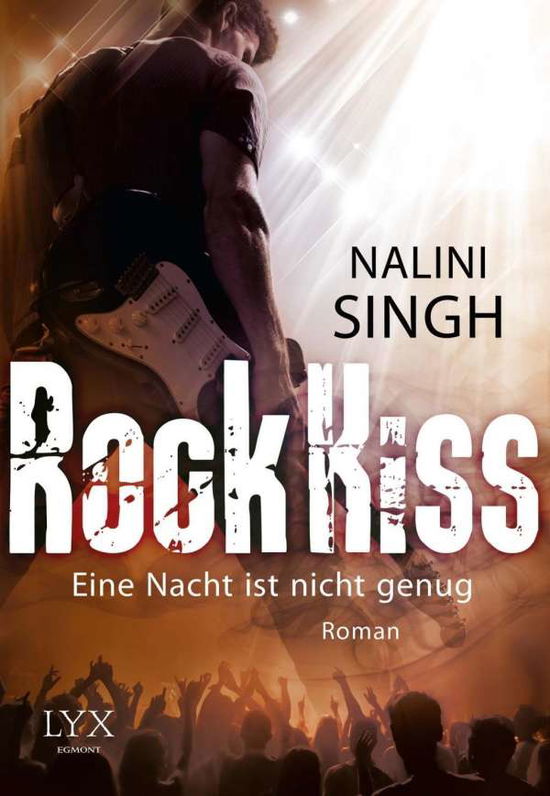 Cover for Singh · Rock Kiss - Eine Nacht ist nicht (Book)