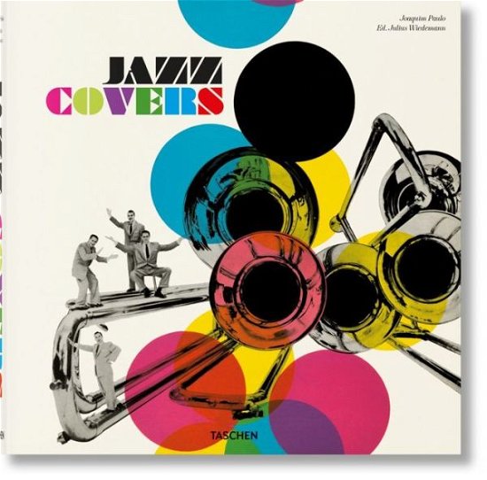 Jazz Covers - Joaquim Paulo - Bücher - Taschen GmbH - 9783836585255 - 25. Februar 2021