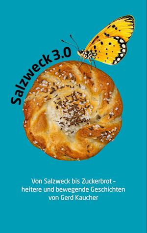 Cover for Gerd Kaucher · Salzweck 3.0 (Book) (2025)