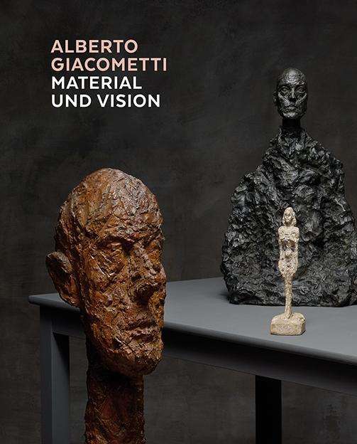 Cover for Alberto Giacometti Material Vision (Hardcover Book) (2017)