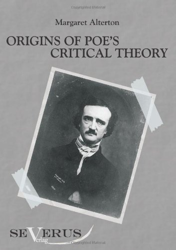 Cover for Margaret Alterton · Origins of Poe's critical theory (Paperback Bog) (2011)