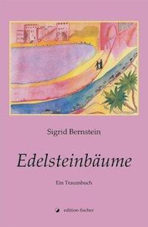 Cover for Bernstein · Edelsteinbäume (Book)