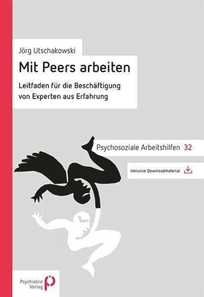 Cover for Utschakowski · Mit Peers arbeiten (Book)