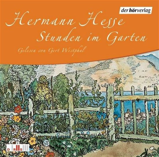 Cover for Hermann Hesse · Stunden im Garten. CD (CD) (2005)