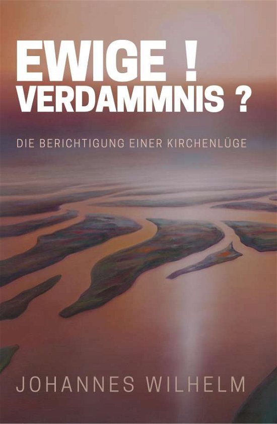 Cover for Wilhelm · Ewige Verdammnis (Bog)